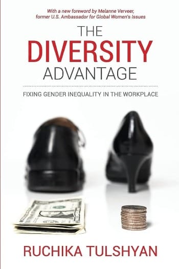 The Diversity Advantage: Fixing Gender Inequity In The Workplace